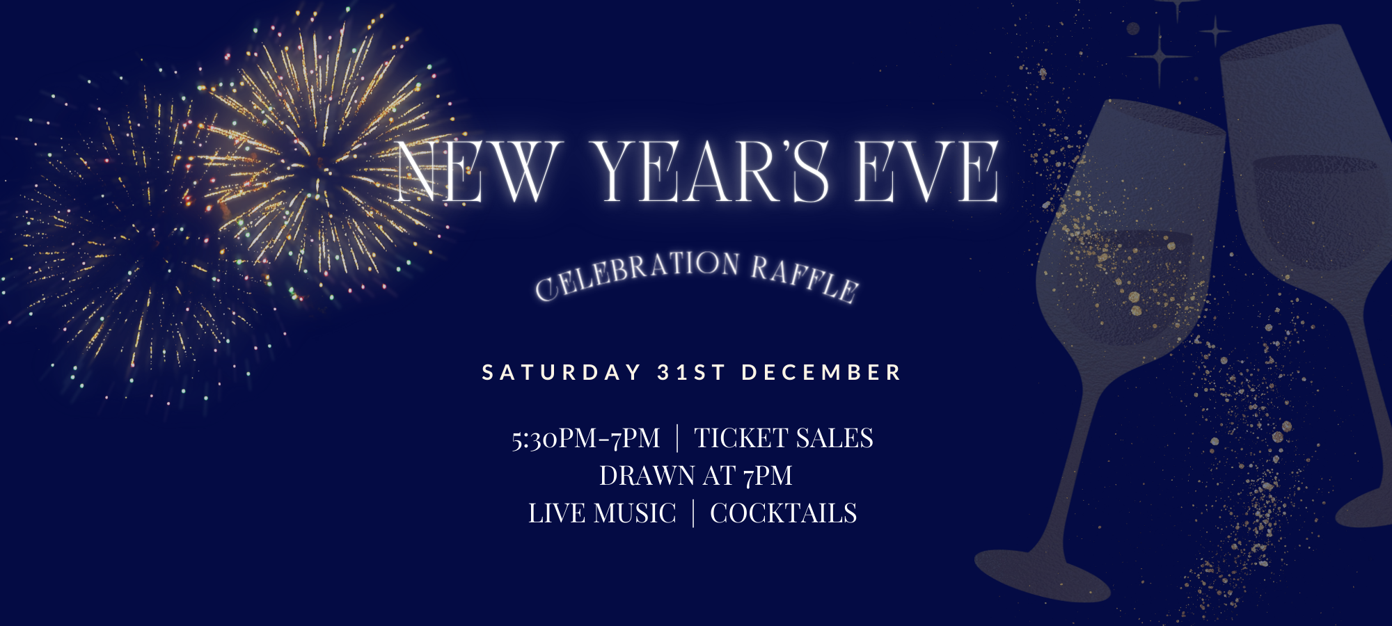 New Year’s Eve Celebration Raffle