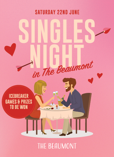 Singles Night in The Beaumont