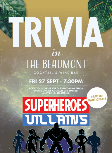 Superheroes & Villains Trivia in The Beaumont