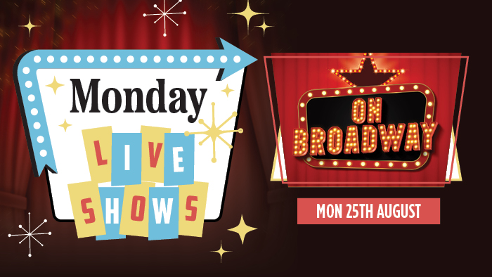 August Live Show - On Broadway