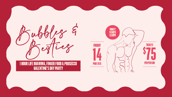 Bubbles & Besties - Life Drawing & Prosecco Party