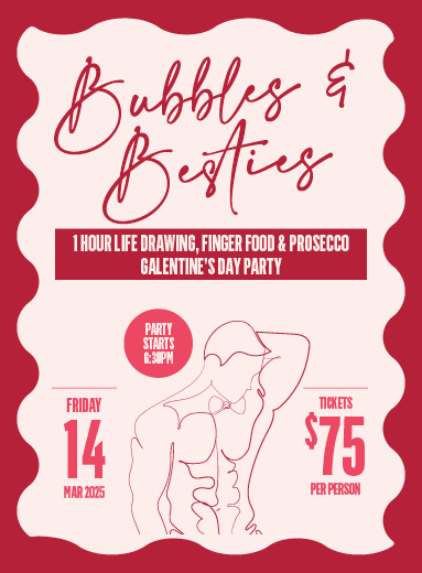 Bubbles & Besties - Life Drawing & Prosecco Party