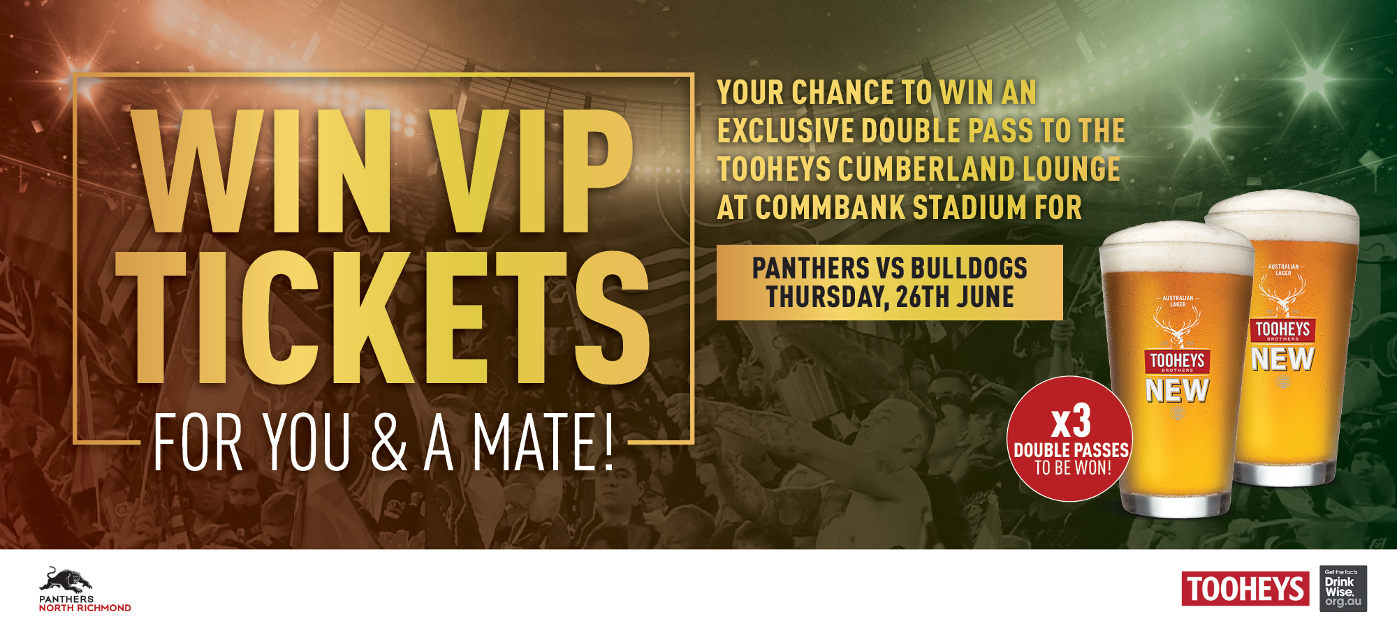 Win VIP Tickets for You & a Mate!