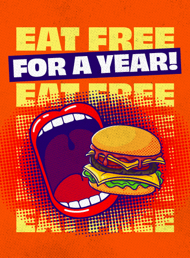Eat FREE For A Year!