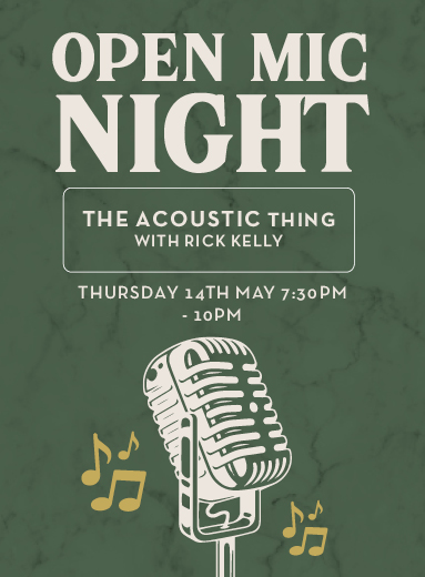 May Open Mic Night - The Acoustic Thing with Rick Kelly
