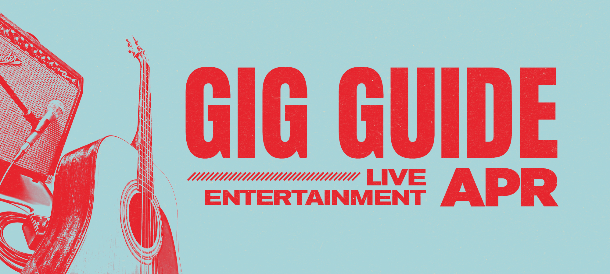 April Gig Guide