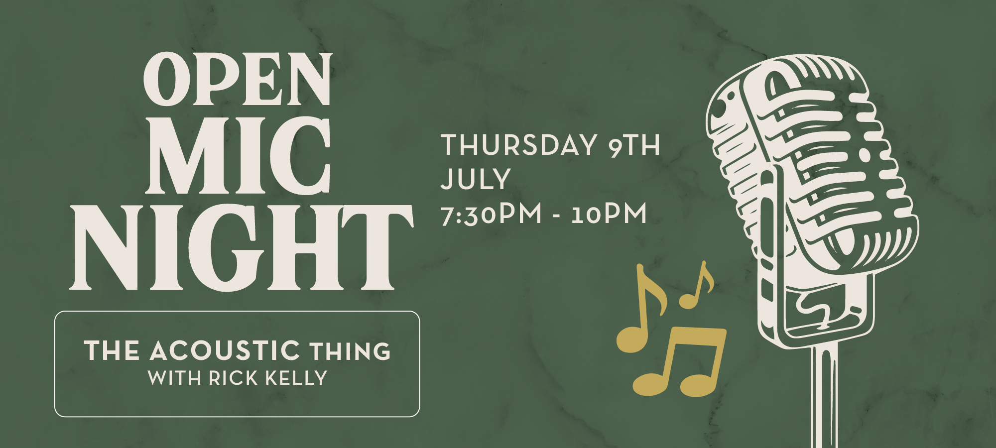 July Open Mic Night – The Acoustic Thing with Rick Kelly