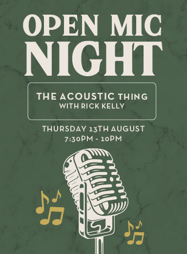 August Open Mic Night - The Acoustic Thing with Rick Kelly